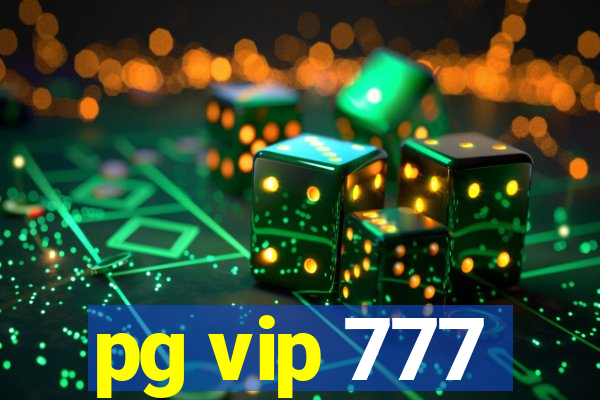 pg vip 777